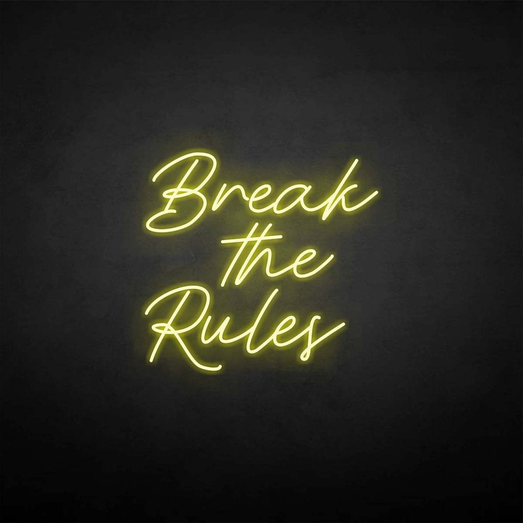 'Break the rules' neon sign - Northernlightstore - neon lights