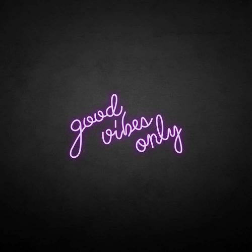 'Good vibes only' neon sign - Northernlightstore - neon lights